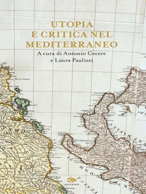cover image of Utopia e critica nel Mediterraneo
